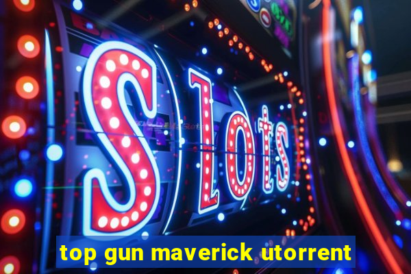 top gun maverick utorrent